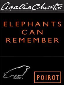      Elephants Can Remember