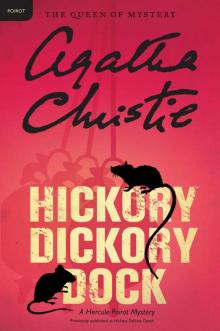      Hickory Dickory Dock