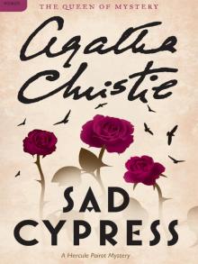      Sad Cypress