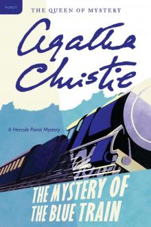      The Mystery of the Blue Train