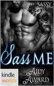      Sass Me
