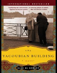      The Yacoubian Building: A Novel