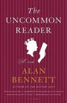      The Uncommon Reader: A Novella