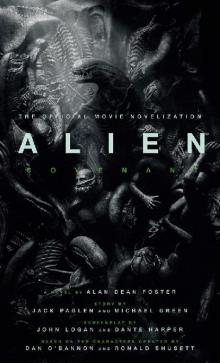      Alien: Covenant - The Official Movie Novelization