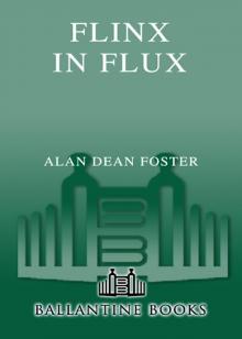      Flinx in Flux