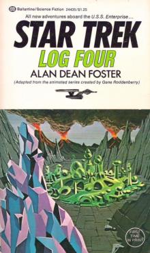      Star Trek Log Four