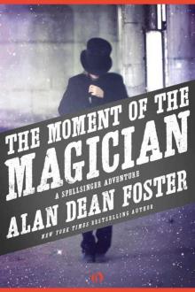      The Moment of the Magician: A Spellsinger Adventure (Book Four)