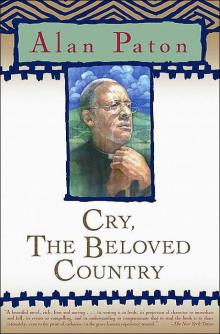      Cry, the Beloved Country