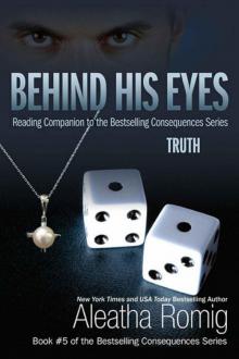      Behind His Eyes: Truth