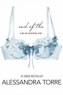      End of the Innocence