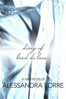      The Diary of Brad De Luca