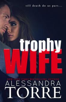      Trophy Wife