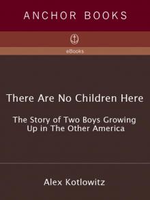     There Are No Children Here