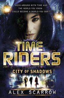      City of Shadows