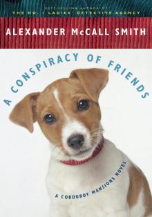      A Conspiracy of Friends: A Corduroy Mansions Novel