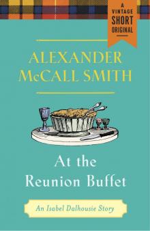      At the Reunion Buffet