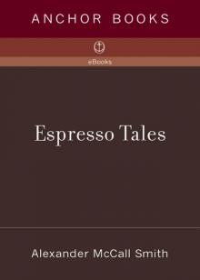      Espresso Tales
