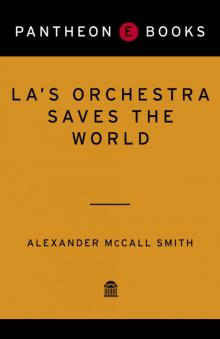      La's Orchestra Saves the World