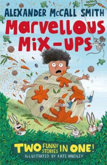      Marvellous Mix-Ups