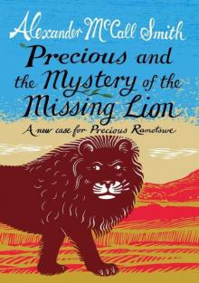     Precious and the Mystery of the Missing Lion