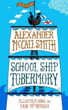      School Ship Tobermory