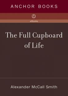      The Full Cupboard of Life