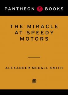      The Miracle at Speedy Motors