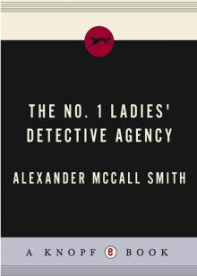      The No. 1 Ladies' Detective Agency