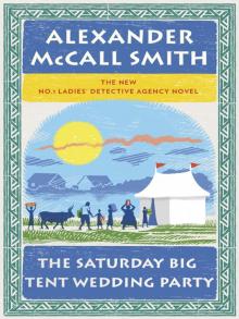      The Saturday Big Tent Wedding Party
