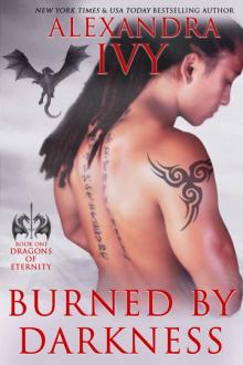      Burned by Darkness
