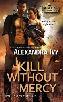      Kill Without Mercy