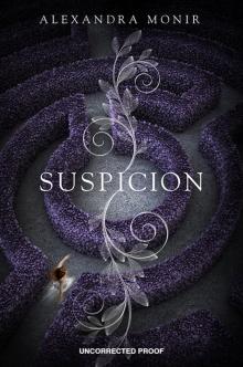      Suspicion
