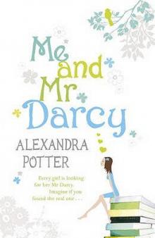      Me and Mr. Darcy