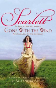      Scarlett: The Sequel to Margaret Mitchell's Gone With the Wind