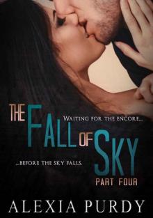      The Fall of Sky: Part Four (The Fall of Sky #4)