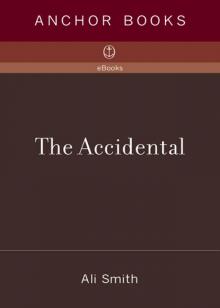      The Accidental