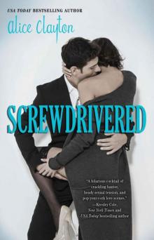     Screwdrivered