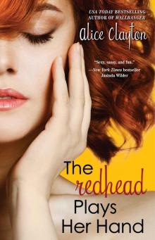      The Redhead Plays Her Hand
