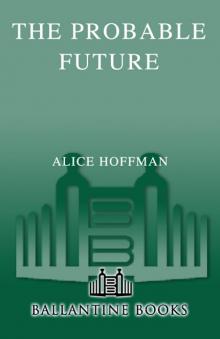      The Probable Future