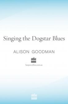      Singing the Dogstar Blues