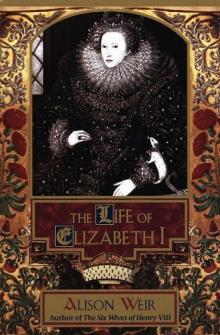      Life of Elizabeth I
