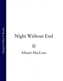      Night Without End