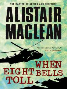      When Eight Bells Toll
