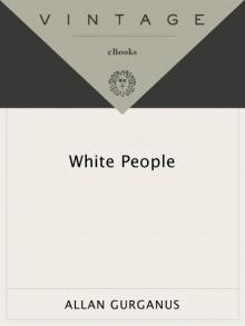      White People