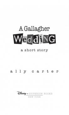      A Gallagher Wedding