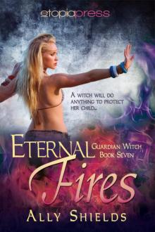      Eternal Fires