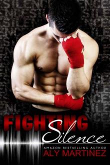      Fighting Silence