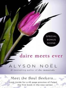      Daire Meets Ever