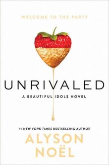      Unrivaled