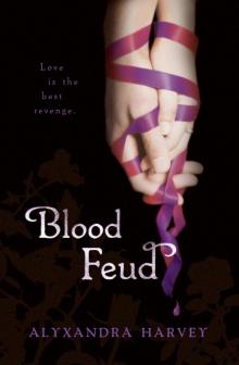      Blood Feud